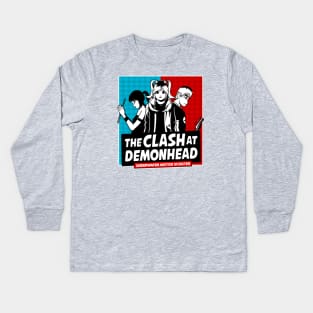 Clash At Demonhead Kids Long Sleeve T-Shirt